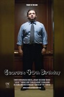 George's 40th Birthday movie poster (2010) Poster MOV_4198939d