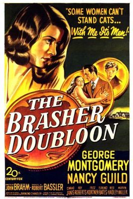 The Brasher Doubloon movie poster (1947) poster