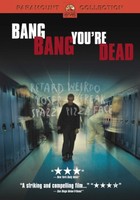Bang Bang Youre Dead movie poster (2002) Poster MOV_4483yl21