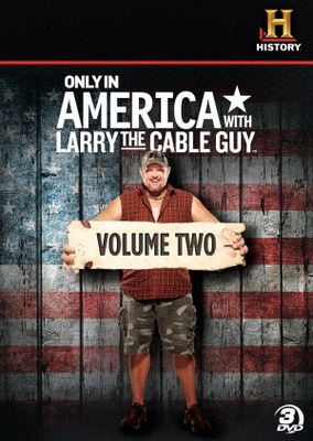 Only in America with Larry the Cable Guy movie poster (2011) poster