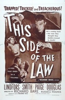 This Side of the Law movie poster (1950) Sweatshirt #1235657