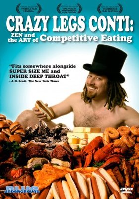 Crazy Legs Conti: Zen and the Art of Competitive Eating movie poster (2004) Poster MOV_470dbe3b