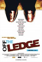 Off the Ledge movie poster (2007) Poster MOV_4739c03a