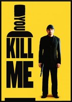 You Kill Me movie poster (2007) Poster MOV_48ca7c75