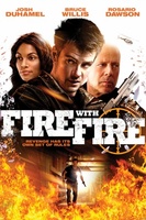 Fire with Fire movie poster (2012) t-shirt #MOV_494180ba