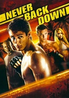 Never Back Down movie poster (2008) t-shirt #MOV_497280b6