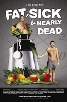 Fat, Sick & Nearly Dead movie poster (2010) Sweatshirt #709595