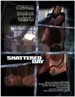 Shattered Day movie poster (2005) hoodie #647698