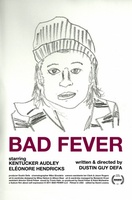 Bad Fever movie poster (2010) hoodie #722304