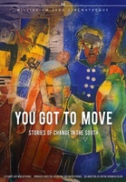 You Got to Move movie poster (1985) Poster MOV_4cd114bc