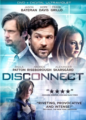 Disconnect movie poster (2012) Poster MOV_4ce3cd14