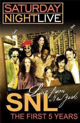 Live from New York: The First 5 Years of Saturday Night Live movie poster (2005) Poster MOV_4cf818ee