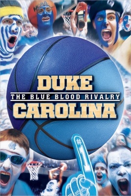 Duke-Carolina: The Blue Blood Rivalry movie poster (2013) Poster MOV_4e4beff5