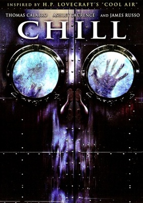 Chill movie poster (2007) Poster MOV_4e4ffe91