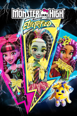 Monster High: Electrified movie poster (2017) poster