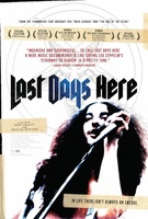 Last Days Here movie poster (2011) t-shirt #MOV_4f5f4d76