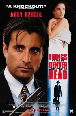 Things to Do in Denver When You're Dead movie poster (1995) Poster MOV_518f895d