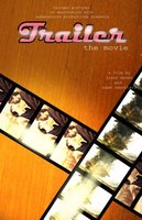 Trailer: The Movie movie poster (2009) Poster MOV_51f6ab88