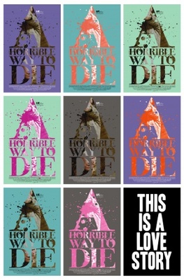 A Horrible Way to Die movie poster (2010) hoodie
