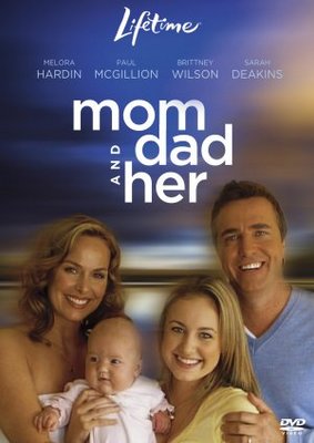 Mom, Dad and Her movie poster (2008) Poster MOV_53ab2e6b