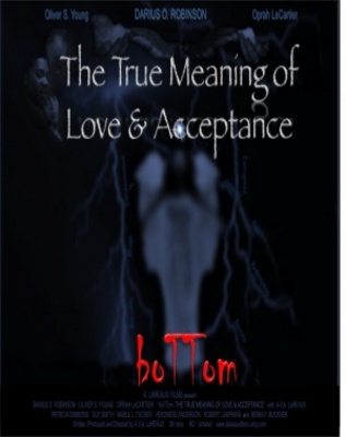 BoTTom: The True Meaning of Love & Acceptance movie poster (2012) Poster MOV_53b3a81a