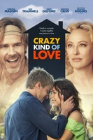 Crazy Kind of Love movie poster (2012) hoodie #1204583