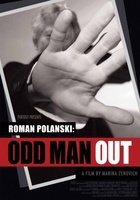 Roman Polanski: Odd Man Out movie poster (2012) Poster MOV_555e4032