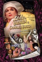 The Lady in Question Is Charles Busch movie poster (2005) Tank Top #662966