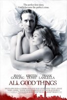 All Good Things movie poster (2010) Sweatshirt #693562
