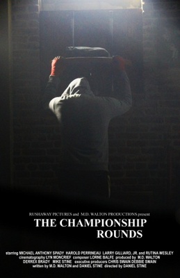 The Championship Rounds movie poster (2013) Poster MOV_588b5b96