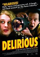 Delirious movie poster (2006) Poster MOV_58a1e002