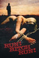 Run! Bitch Run! movie poster (2008) t-shirt #MOV_58a80a60
