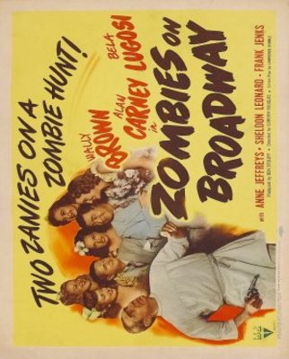 Zombies on Broadway movie poster (1945) poster