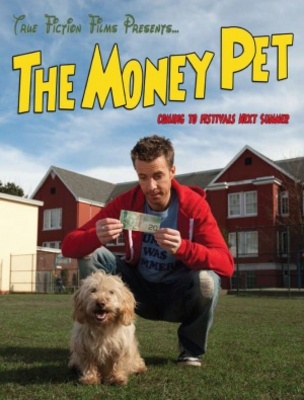 The Money Pet movie poster (2011) Poster MOV_59cca00d