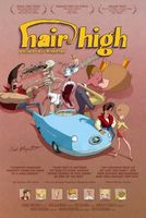 Hair High movie poster (2004) Sweatshirt #662277
