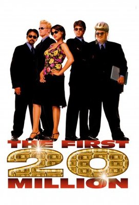 The First $20 Million Is Always the Hardest movie poster (2002) Poster MOV_5b355c6b