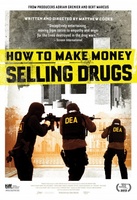 How to Make Money Selling Drugs movie poster (2012) Poster MOV_5c1c85d1