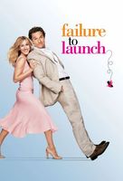 Failure To Launch movie poster (2006) Longsleeve T-shirt #672911
