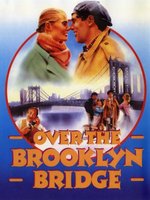 Over the Brooklyn Bridge movie poster (1984) Poster MOV_5e004b75