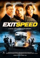 Exit Speed movie poster (2008) Sweatshirt #670961