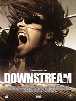 Downstream movie poster (2009) Poster MOV_5f293cf8