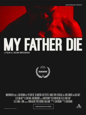 My Father, Die movie poster (2016) Poster MOV_5kz1anze