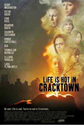 Life Is Hot in Cracktown movie poster (2009) Poster MOV_61760964