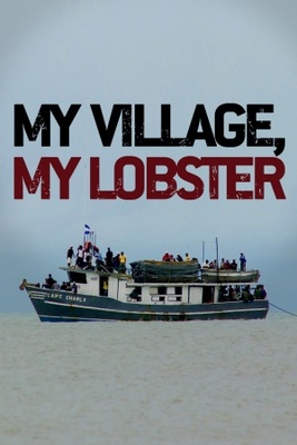 My Village, My Lobster movie poster (2012) Poster MOV_61a6d92a
