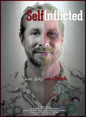 Self Inflicted movie poster (2013) Poster MOV_630dd043