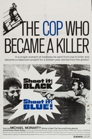 Shoot It Black, Shoot It Blue movie poster (1974) Poster MOV_641e373e