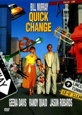 Quick Change movie poster (1990) poster