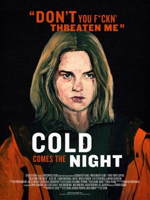 Cold Comes the Night movie poster (2013) calendar