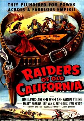 Raiders of Old California movie poster (1957) Poster MOV_6af34a02