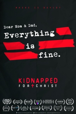 Kidnapped for Christ movie poster (2014) Poster MOV_6bff46c5